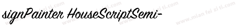 signPainter HouseScriptSemi字体转换